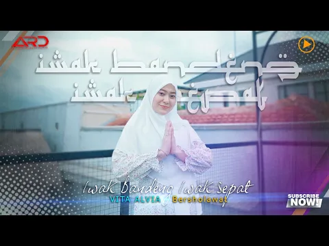 Download MP3 Vita Alvia Bersholawat - Iwak Bandeng Iwak Sepat (Official Music Video)