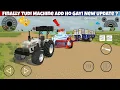 How to get the straw reaper machine Indian Vehicles Simulator 3d Indian Vehicles Simulator 3d N