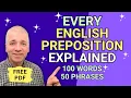 Learn 150 English Prepositions with examples Advanced English Grammar Vocabulary