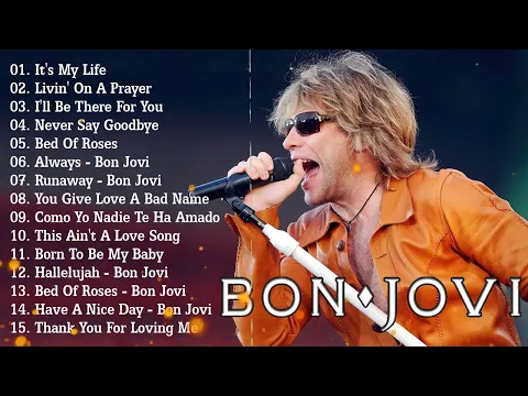 Download MP3 The Best Of Bon Jovi - Bon Jovi Greatest Hits Full Album