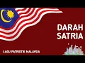 Download Lagu Darah Satria | Lagu Patriotik Malaysia