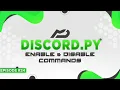 Discord py Bot Tutorial - Enable Disable Commands Episode MenuDocs