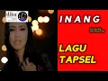 Download Lagu LAGU TAPSEL TERBARU | INANG | AYU RITONGA | DIKA MUSIC PRO PADANGSIDIMPUAN