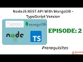 NodeJS REST API With MongoDB - TypeScript EP 2
