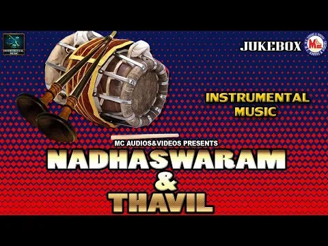 Download MP3 Nadhaswaram And Thavil | Instrumental Music | Instrumental Audio Jukebox