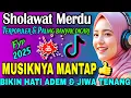 Lagu SHOLAWAT MIXDUT VIRAL 2025 💖 MERDU BANGET! BIKIN TENANG DAN DAMAI DI HATI 🎶 AUDIO JERNIH BIKIN ADEM