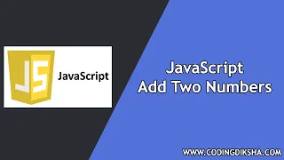 Add Two Numbers using JavaScript - JavaScript Tutorial
