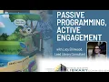 Passive Programming Active Engagement with Lacy