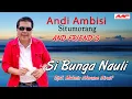 Download Lagu Andi Situmorang  feat Topan - Si Bunga Nauli (Official Music Video) Lagu Batak Terbaru