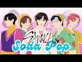 Download Lagu Stray Kids x Saja Boys - Soda Pop | Lee Know, Chan, Han, Seungmin, I.N ft. Hyunjin, Changbin, Felix
