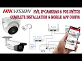 Hikvision Latest Version NVR IP Camera Poe Switch Complete installation setup and Hikconnect app