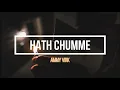 Hath Chumme (lyrics) | AMMY VIRK | PUNJABI SAD SONGS