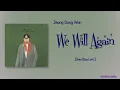 Download Lagu Jeong Dong Won - We Will Again (우린 다시) [Rom|Eng Lyric]