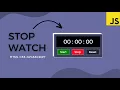 Create Stopwatch using HTML CSS and JavaScript