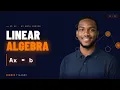 The Only Math You Actually Need for AI Linear Algebra