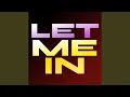 Download Lagu LET ME IN
