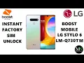 Instantly Factory SIM Unlock Boost Mobile LG Stylo 6 LM-Q730TM