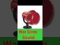 Download Lagu War Siren Sound ।। Emergency War Sound ।।