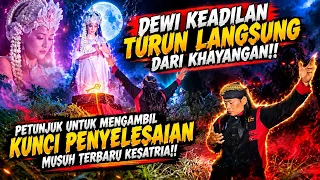 PERTEMUAN SAKRAL GUBES DENGAN DEWI KHAYANGAN!!