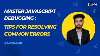Master JavaScript Debugging Tips for Resolving Common Errors