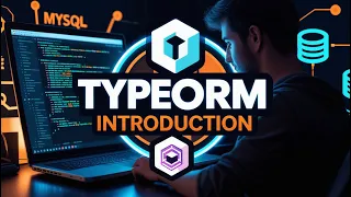 TypeORM Tutorial for Beginners What is TypeORM and How It Works