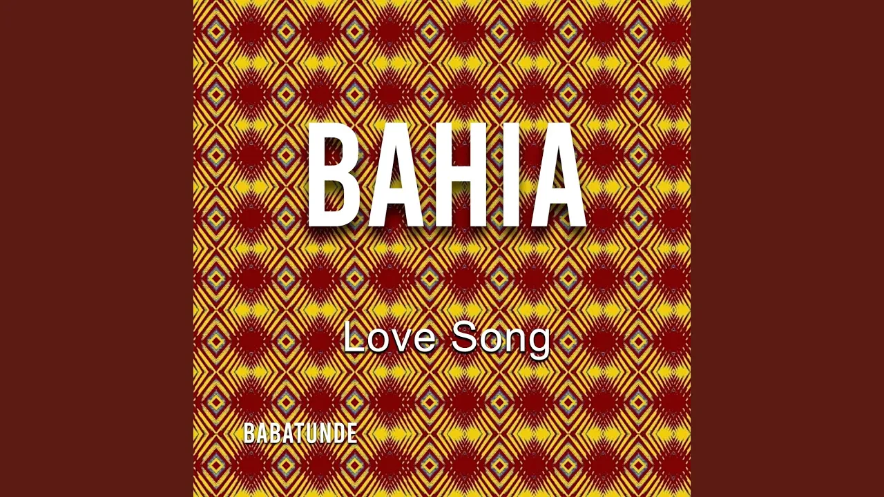 Bahia Love Song