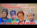 Download Lagu DJ ZAKI HALARA MIX 2025 RABIL JOS \u0026 ZAKIN MAAIKI \u0026 ADAMU AD \u0026 MUSA ZARTO REMIX