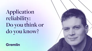 application reliability do you think or do you know