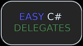 C Delegates explained CODE ALONG