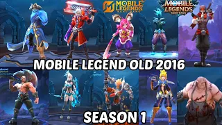 MOBILE LEGENDS OLD 2016 ! NOSTALGIA SEMUA HERO JADUL SEASON 1 ! YG GAK PERNAH DI RILIS MONTON LAGI