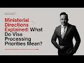 Ministerial Directions Explained What Do Visa Processing Priorities Mean