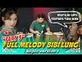 Download Lagu FULL MELODI BIBI LUNG PART 3 ( CINTA DERITANYA TIADA AKHIR ) INSTRUMENT SEDIH