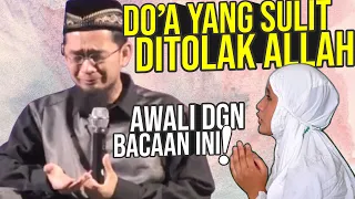 Download Sulit Bagi ALLAH MENOLAK DO’A yang Diawali Bacaan Ini - Ustadz Adi Hidayat LC MA MP3