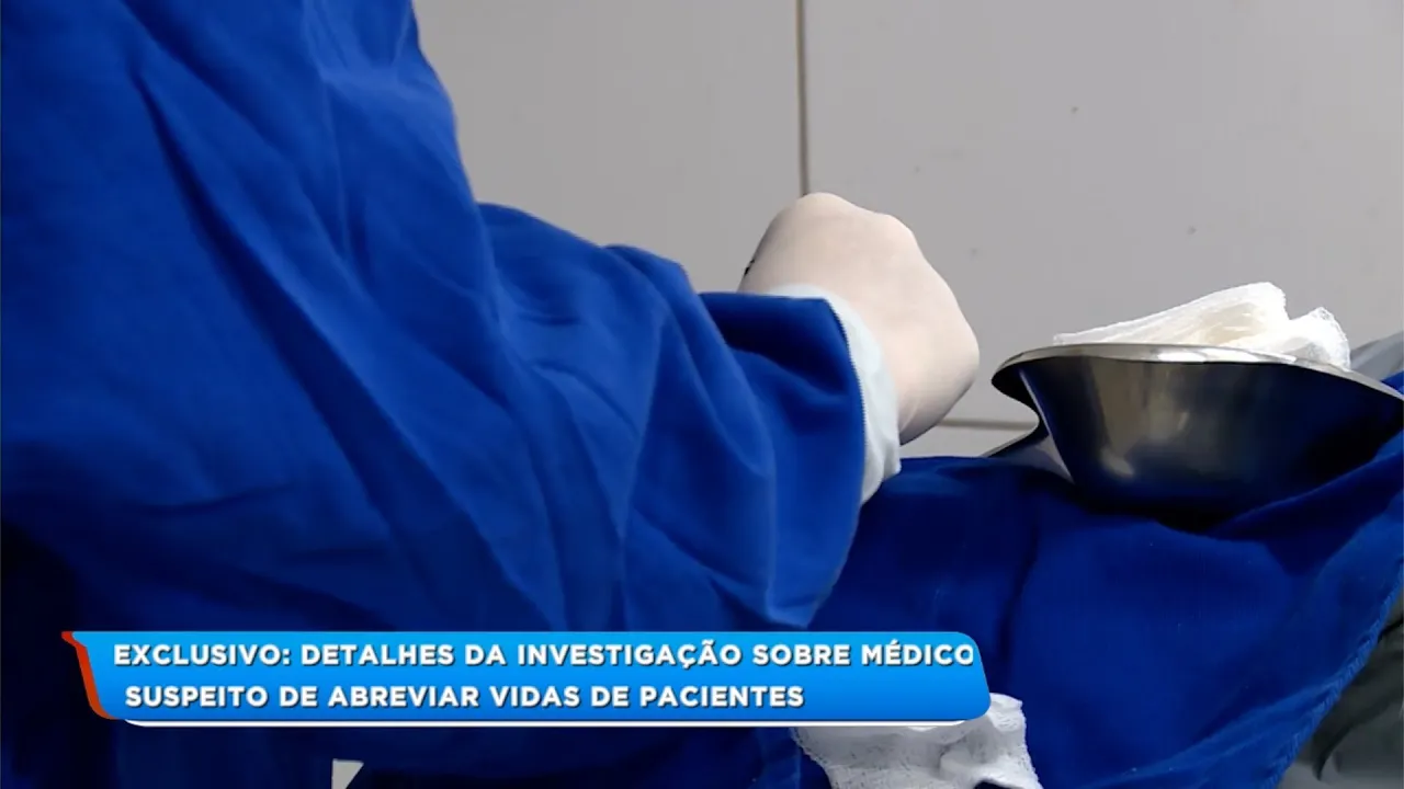 Exclusivo: Detalhes da investigação sobre médico suspeito de abreviar vidas de pacientes