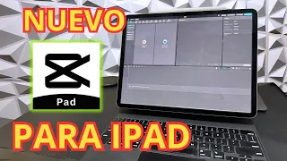 iPad Capcut Pad TUTORIAL para PRINCIPIANTES Version escritorio de capcut para iPad