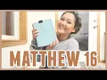 Bible Study With Me Matthew 16