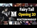 Download Lagu Fairy Tail Opening 20 | Reaction Mashup