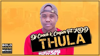 dj coach u0026 cooper sa thula ft kdd original 