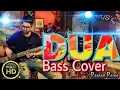 HINDI SONG | Dua | Sanam Puri | Bass Cover | Raman Raina | Official Video 2017