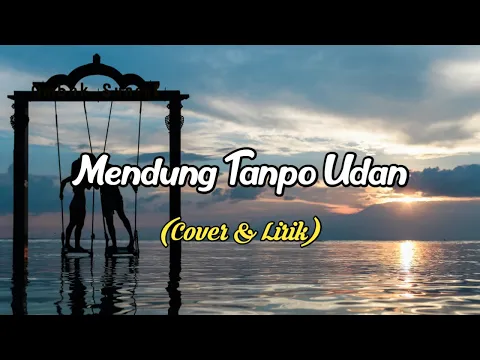 Download MP3 Mendung Tanpo Udan (Cover & Lirik) Cover by Yeni Inka#Yeniinka