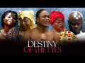 DESTINY OF THE EYES FULL MOVIE FT.OHENEYERE MERCY ASIEDU,KENYA,KYEAME OPOKU,KWADWO KWAKYE,OHENEWAA