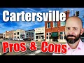 Pros and Cons of Living in Cartersville Ga