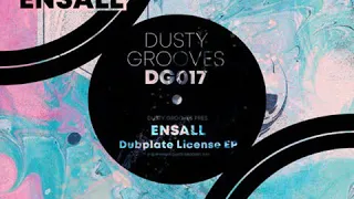 ensall what they say original mix dusty grooves