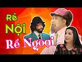 Download Lagu Tiểu Phẩm Hài Xuân Hinh Hay Nhất | Rể Nội Rể Ngoại | Thanh Thanh Hiền, Quang Thắng | Hài Tết 2021