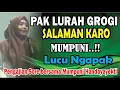 PAK LURAH GROGI SALAMAN KARO MUMPUNI PENGAJIAN SORE BERSAMA  MUMPUNI HANDAYAYEKTI