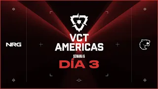 #VCTAmericas | NRG vs FUR | Semana 6 Día 3 | Esports | VALORANT