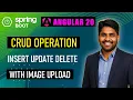 Angular 20 Spring Boot CRUD Tutorial MySQL Image Upload Full Stack App 2027