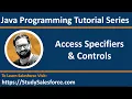 21 Java Access Specifiers and Control Learn Java Programming by Sanjay Gupta