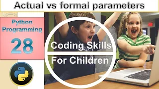 actual vs formal parameter in function and non value returning python tutorial 28 CSFC in Hindi Urdu