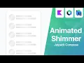 Animated Shimmer Effect with Jetpack Compose Android Studio Tutorial